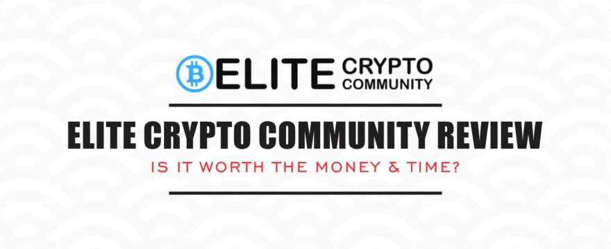 Elite Crypto Community Review membership